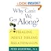 Why Can't We Get Along: Healing Adult Sibling Relationships