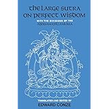 the large sutra on perfect wisdom with the divisions of the abhisamayalankara center for south and southeast