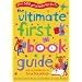 The Ultimate First Book Guide: For Ages 0-8: Over 500 Great Books for 0-7s (Ultimate Book Guides)