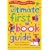 The Ultimate First Book Guide: For Ages 0-8: Over 500 Great Books for 0-7s (Ultimate Book Guides)