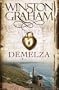 Demelza (The Poldark Saga)