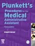 Plunkett's Procedures for the Medical Administrative Assistant, 4e