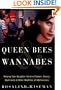 Queen Bees and Wannabes: Helping Your Daughter Survive Cliques, Gossip, Boyfriends, and Other Realities of Adolescence