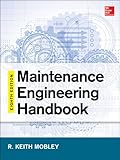 Maintenance engineering handbook