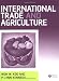 International Trade and Agriculture: Theories and Practices