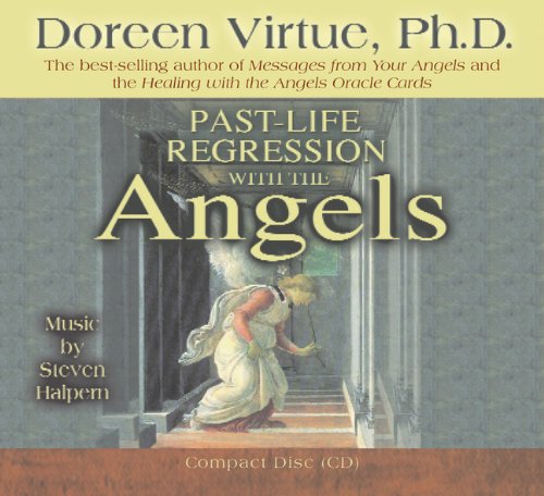 Past-Life Regression with the Angels