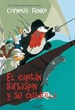 El capitán Barbaspin y su cuadrilla