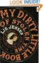 My Dirty Little Book of Stolen Time: A Novel