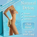 Discover The Secrets to Detox Your Body the Quick, Easy and Natural Way at Home! 51gyxcUyE8L. SL160 Discover The Secrets to Detox Your Body the Quick, Easy and Natural Way at Home!