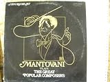Mantovani Plays The Great Popular Composers