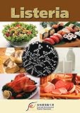 Listeria - Fact Sheet - You can get very sick from this germ