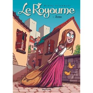 Le Royaume, Tome 1 : Anne