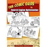 The Comic Guide to Search Engine Optimization (SEO) - A Beginners Guide