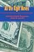 All the Right Moves: A Financial Road Map for the College Senior and New Graduate