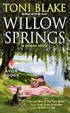 Willow Springs: A Destiny Novel