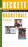 The Beckett Official Price Guide to Basketball Cards 2011 - Edition #20