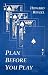 Book Plan Before You Play