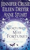 The Unfortunate Miss Fortunes