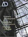 Property Development and Progressive Architecture: The New Alliance (Architectural Design)