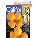 California Top 10 Garden Guide: The 10 Best Roses, 10 Best Trees--the 10 Best of Everything You Need - The Plants Most Likely to Thrive in Your Garden ... Most Important Tasks in the Garden Each Month