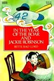 In the Year of the Boar and Jackie Robinson