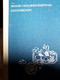The Good Housekeeping Cook Book (1963 Edition Cookbook)