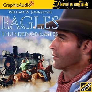 Thunder of Eagles - William W Johnstone