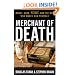 Merchant of Death: Money, Guns, Planes, and the Man Who Makes War Possible