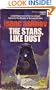 THE STARS LIKE DUST