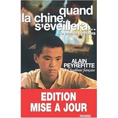 Quand la Chine s'�veillera-- le monde tremblera