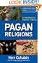 Pagan Religions: A Handbook for Diversity Training (Shamanism Paganism Druidry)