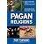 Pagan Religions: A Handbook for Diversity Training (Shamanism Paganism Druidry)