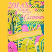 Germinal | [Emile Zola]