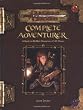 Complete Adventurer: A Hero Series Supplement (D&D Supplement)