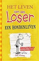 Een hondenleven (Het leven van een Loser)