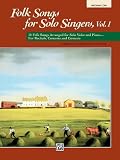 Folk Songs for Solo Singers, Vol 1: Medium Low Voice