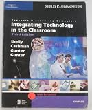 Teachers Discovering Computers: Integrating Technology in the Classroom, Third Edition