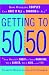 Getting to 50/50: How Working Couples Can Have It All by Sharing It All