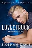 Lovestruck (True Calling Book 2)