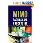 MIMO Radar Signal Processing by  Jian Li and Petre Stoica