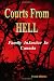 Courts From Hell - Family InJustice in Canada
