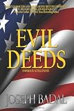 Evil Deeds: Inspired by Actual Events