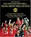 Books : The Official Illustrated History Of Manchester United: The Full Story And Complete Record 1878-2006: All New - The Full Story and Complete Record 1878-2006