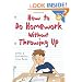 How to Do Homework Without Throwing Up (Laugh And Learn)