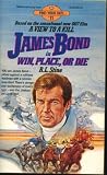 James Bond in Win, Place, or Die (Find Your Fate, No 11)