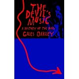 The Devil's Music: History of the Bluesby Giles Oakley