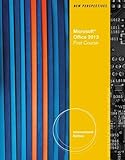New perspectives on Microsoft Office 2013 : first course