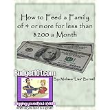 How to Feed a Family of 4 or More for Less than $  200 a Month