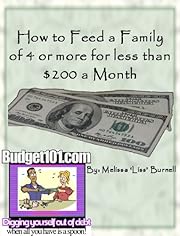 How to Feed a Family of 4 or More for Less than $200 a Month
