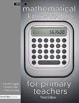 Mathematical Knowledge for Primary Teachers